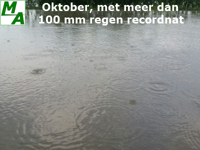 Oktober, met meer dan 100 mm regen recordnat