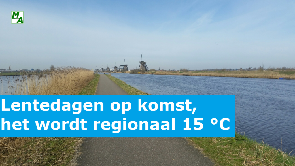 Lentedagen op komst, donderdag en vrijdag regionaal 15 °C