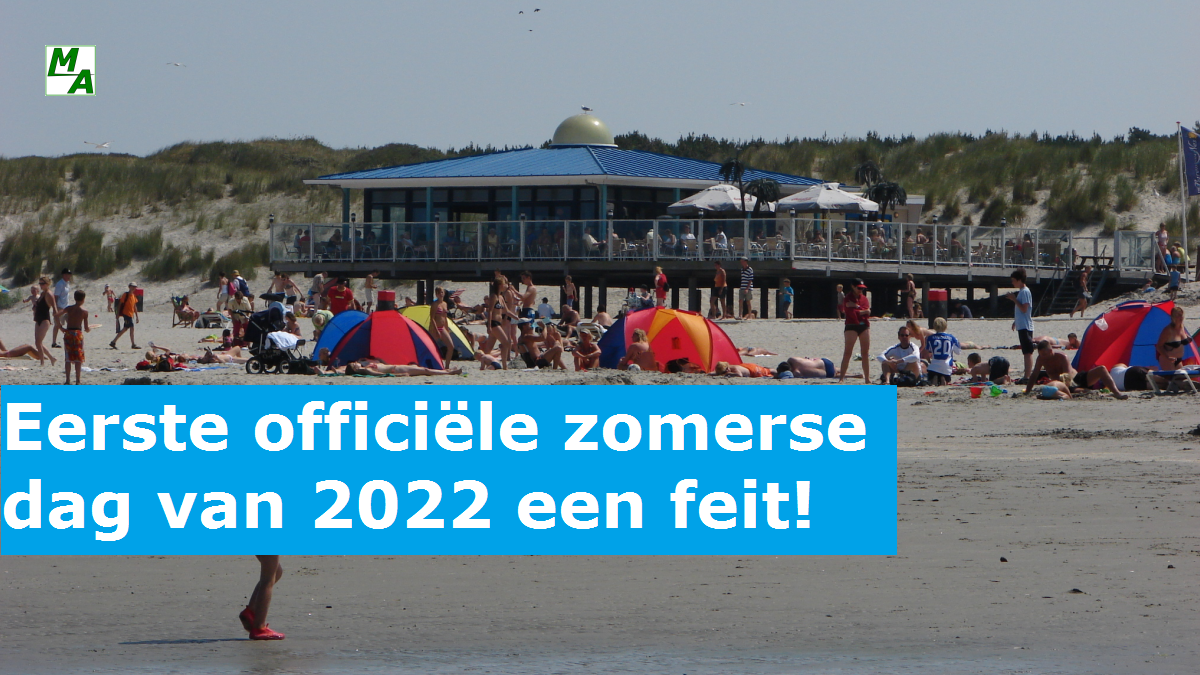 Eerste officiële zomerse dag van 2022 een feit!
