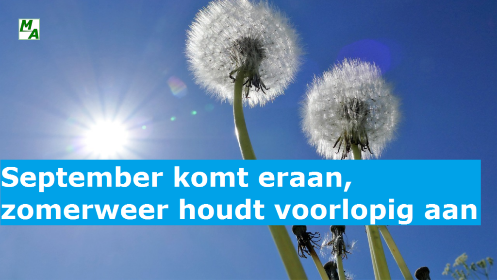 September komt eraan, zomerweer houdt voorlopig aan